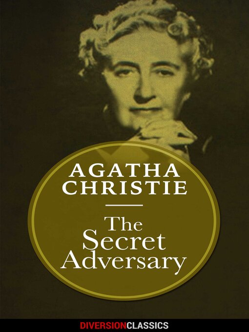 Title details for The Secret Adversary (Diversion Classics) by Agatha Christie - Available